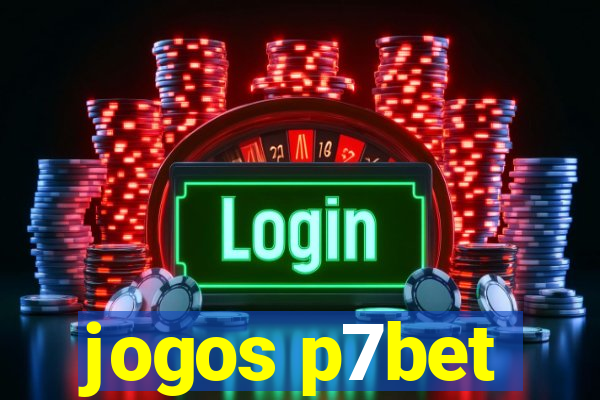 jogos p7bet